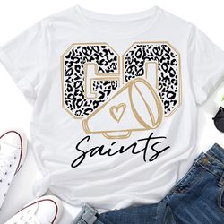 leopard go saints svg,saints cheer svg,saints mascot svg,cheer little mom,team mascot,school team svg,school spirit,cric