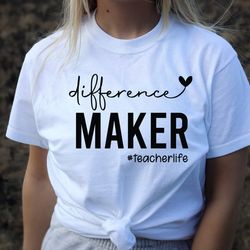 difference maker svg,teacher life svg,teacher svg,teacher appreciation svg,teacher quotes svg,inspirational svg,teacher