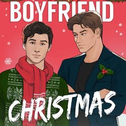 My Fake Boyfriend Christmas: MM Romantic Comedy (Miles & Kieran Book 1.5)