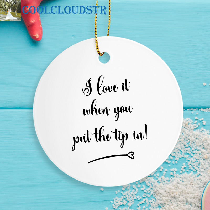 Cashier Christmas Ornaments I Love It When You Put The Tip In Gift For Bartender Cashier 0