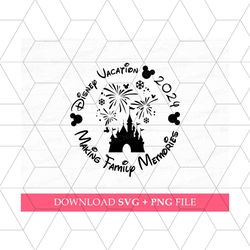 family vacation 2024 svg, making family memories svg, family trip svg