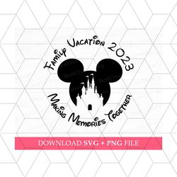 making family memories svg, family vacation 2023 svg, family trip svg