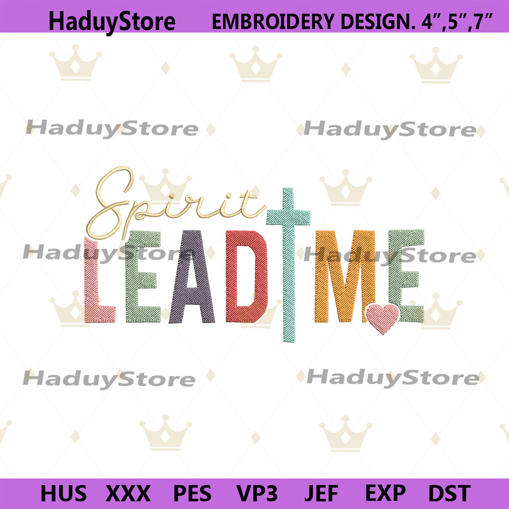 Spirit-Lead-Me-Embroidery-Design-Files-Digital-Download-Files-PG30052024SC191.png