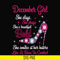 BD0048-December girl she slays, she prays she's beautiful bold she smiles at her haters like a boss in control svg, birthday svg, png, dxf, eps digital file BD0