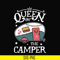 CMP100-Queen of the camper svg, png, dxf, eps digital file CMP100.jpg