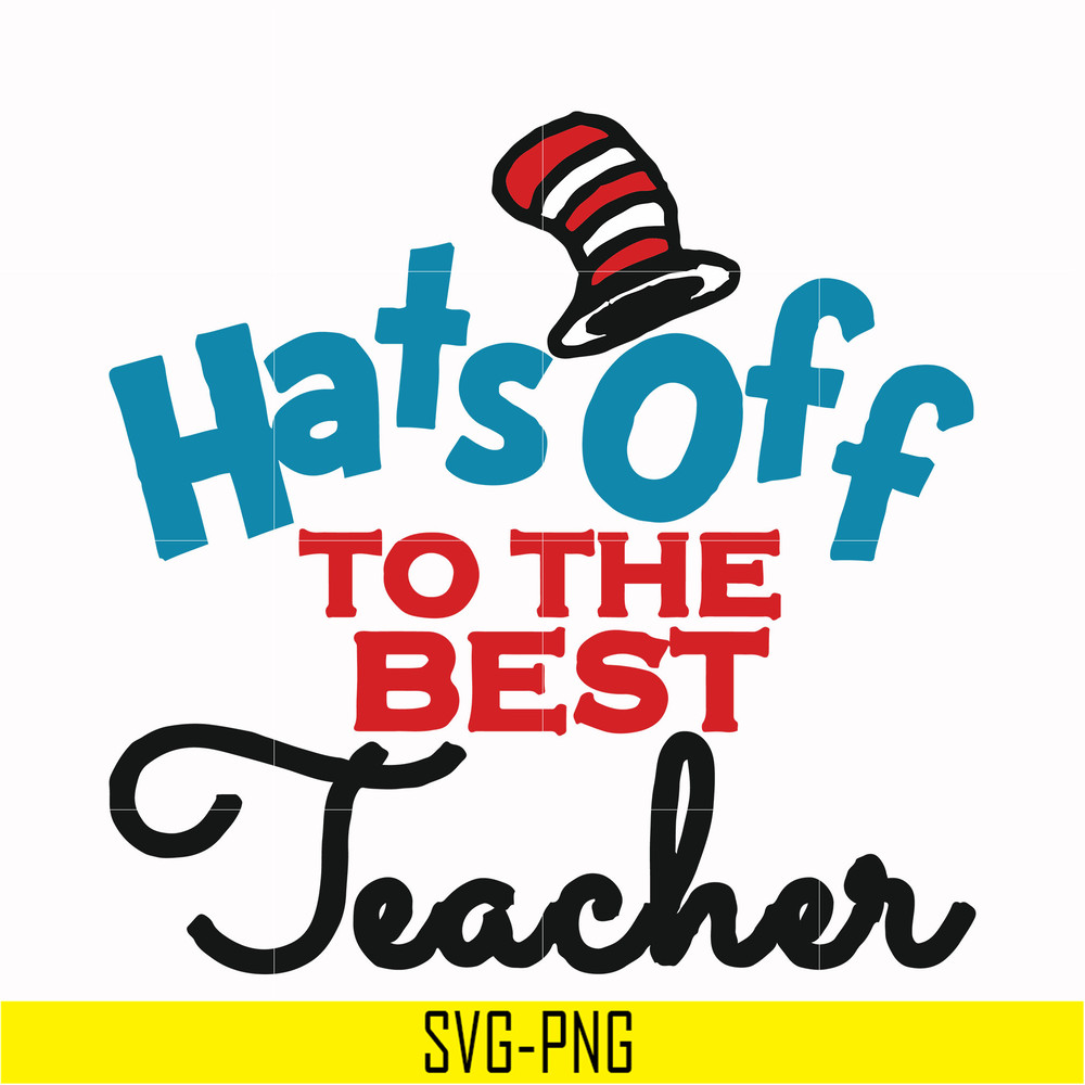 DR00013-Hats off to the best teacher svg, png, dxf, eps file DR00013.jpg