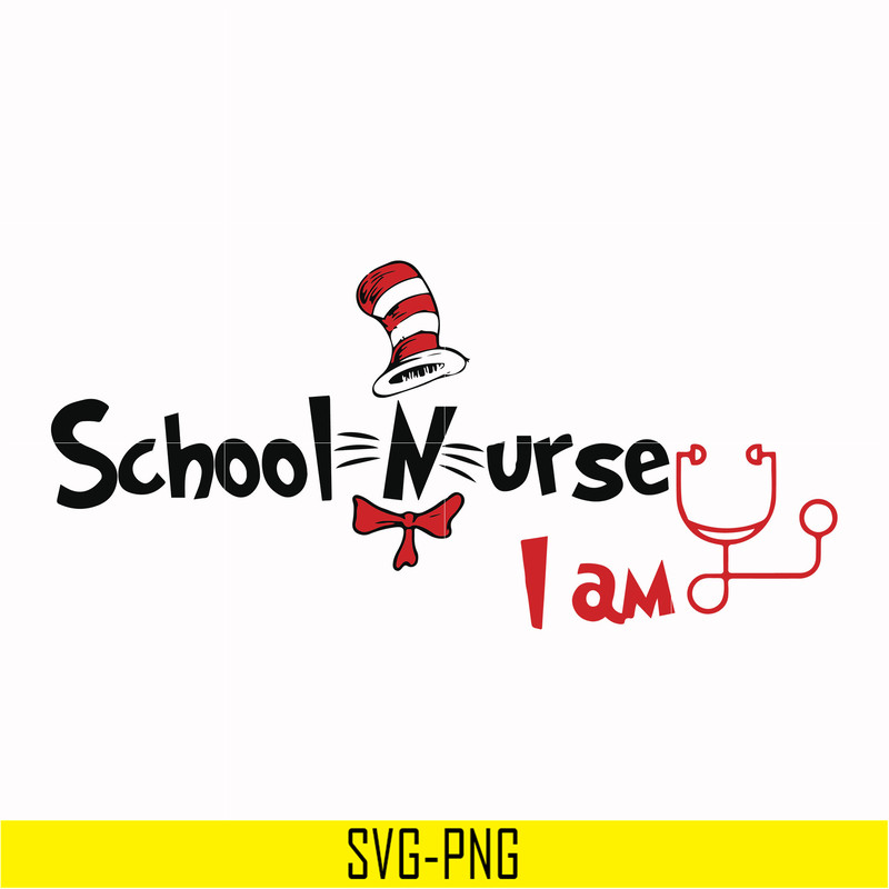 DR000130-School nurse I am svg, png, dxf, eps file DR000130.jpg