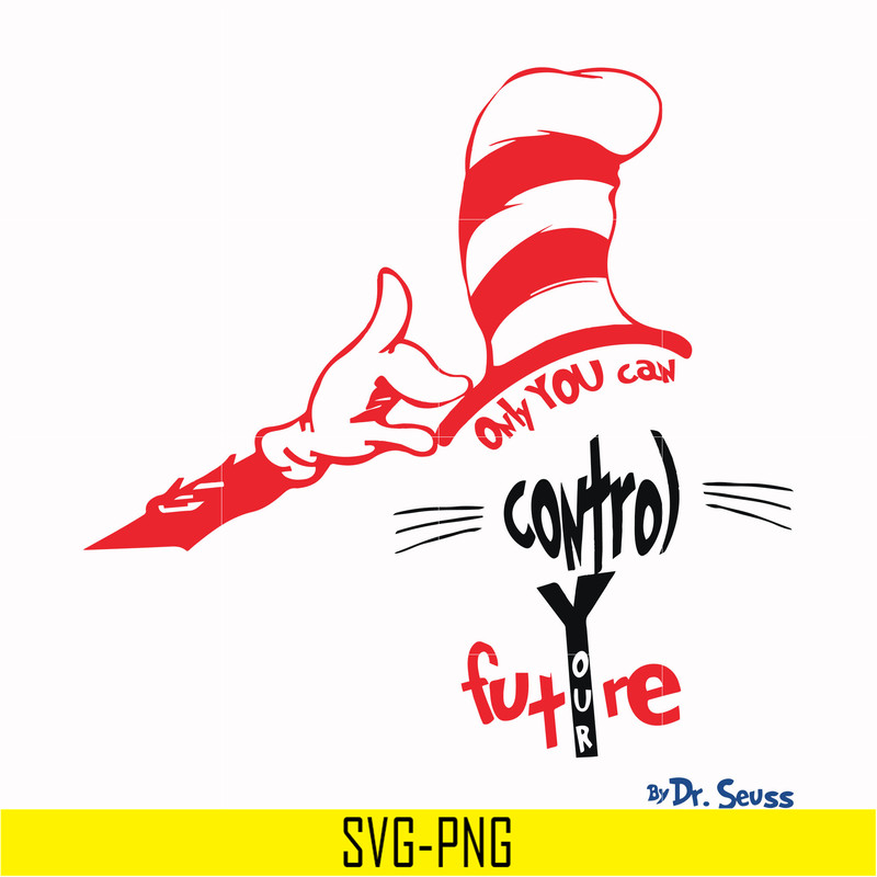 DR000138-Only you can control future svg, png, dxf, eps file DR000138.jpg