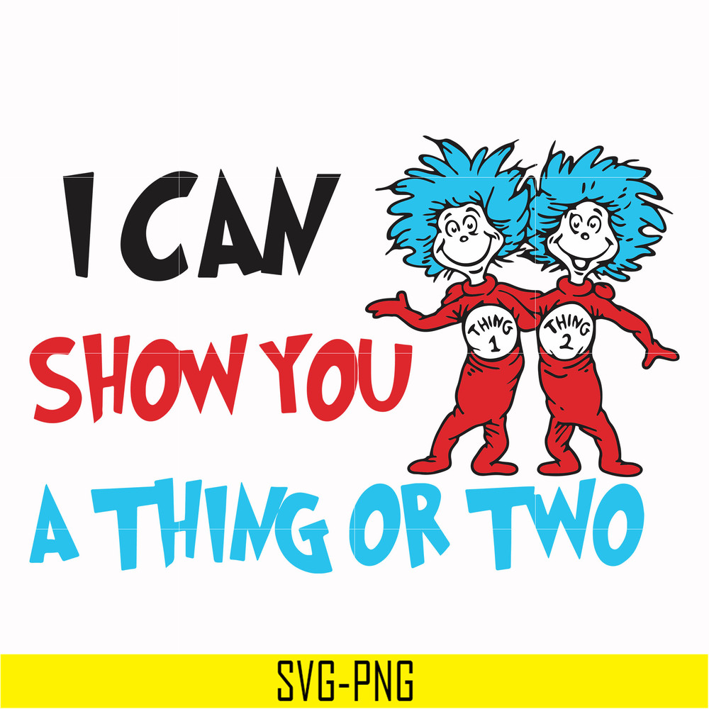 DR00051-I can show you a thing or two svg, png, dxf, eps file DR00051.jpg