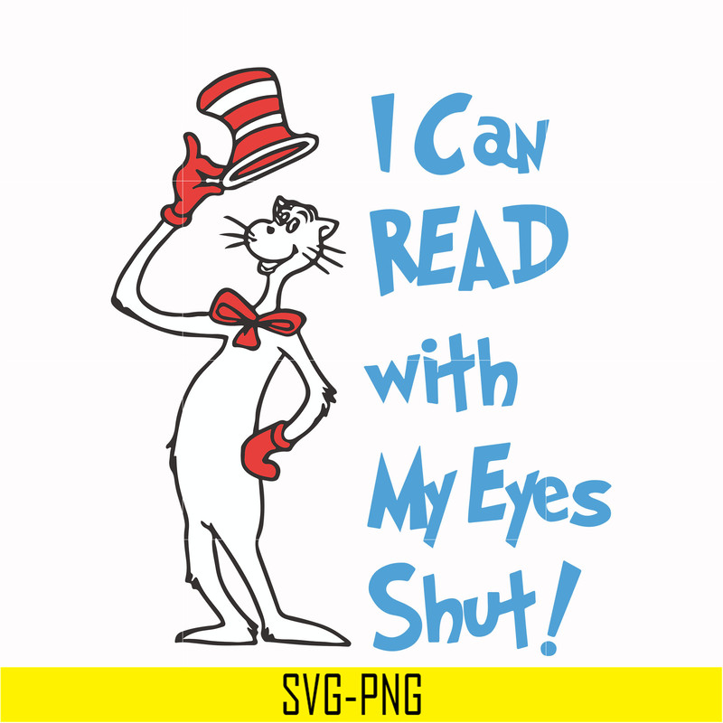 DR00054-I can read with my eyes shut svg, png, dxf, eps file DR00054.jpg