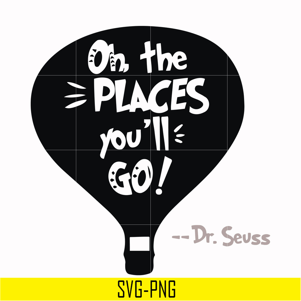 DR00082-Oh the places you'll go svg, png, dxf, eps file DR00082.jpg