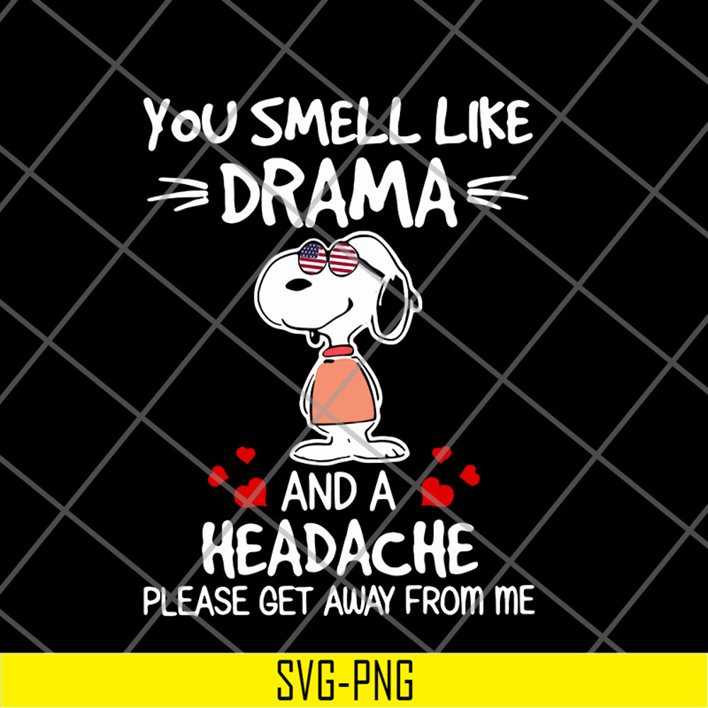 FN11062128-Snoopy you smell Like drama svg, png, dxf, eps digital file FN11062128.jpg