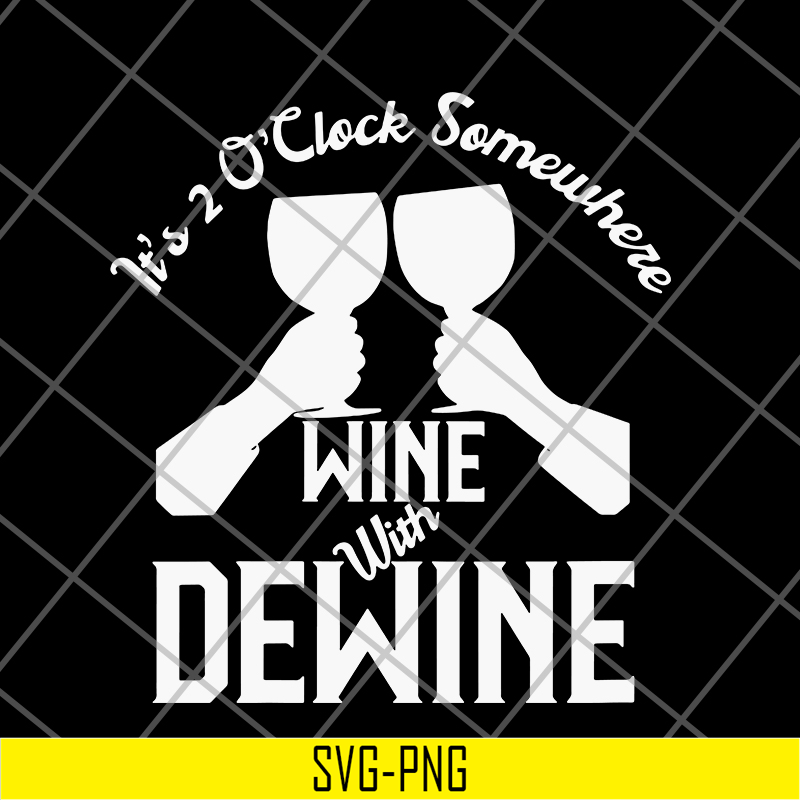 FN14062101-It's 2 o'clock somewhere svg, png, dxf, eps digital file FN14062101.jpg