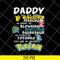 FTD06052134-Daddy you are as trong as pikachu svg, png, dxf, eps digital file FTD0605213.jpg