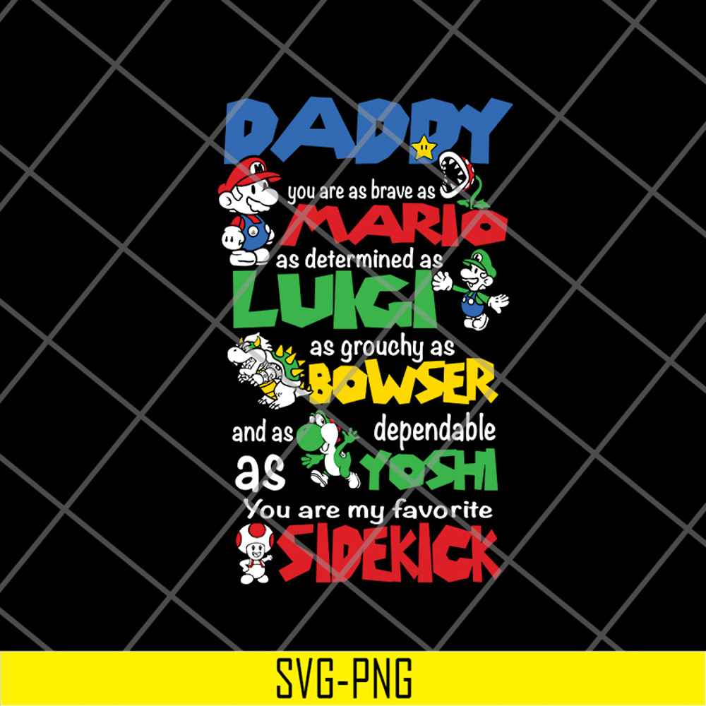 FTD21052109-Daddy Super Mario Bros inspired MY Fathers day svg, png, dxf, eps digital file FTD21052109.jpg