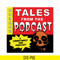 HLW0015-Tales from the podcast svg, png, dxf, eps, digital file HLW0015.jpg