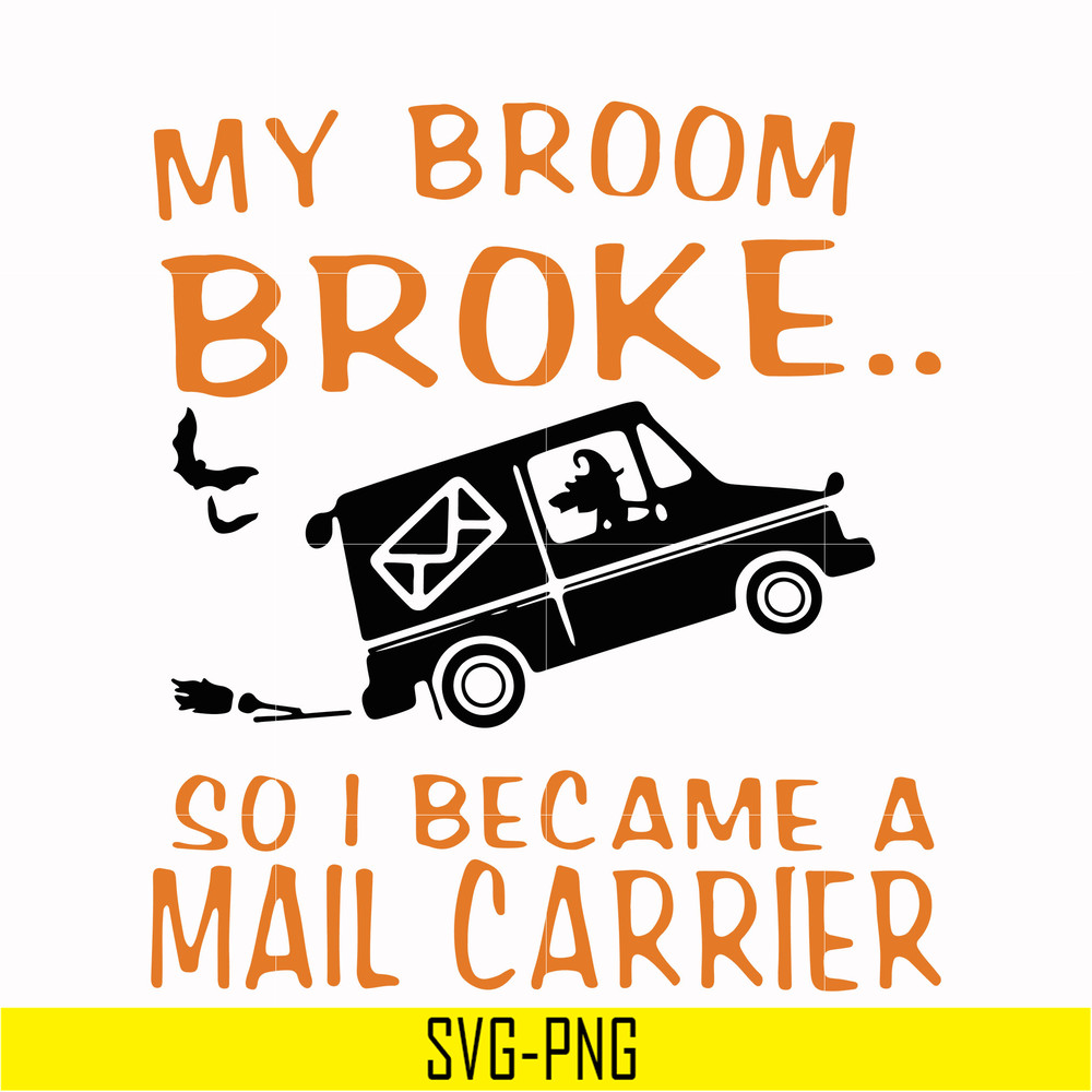 HLW0127-My broom broke svg, png, dxf, eps digital file HLW0127.jpg