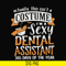 HLW0137-i am sexy dental assistant 365 day of the year svg, png, dxf, eps digital file HLW0137.jpg