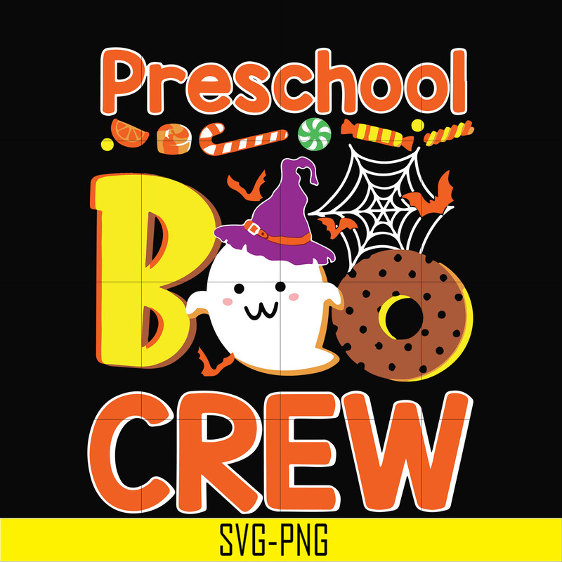 HLW20072010-Preschool boo crew svg, halloween svg, png, dxf, eps digital file HLW20072010.jpg
