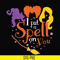 HLW23072013-I put a spell on you svg, halloween svg, png, dxf, eps digital file HLW2307213.jpg