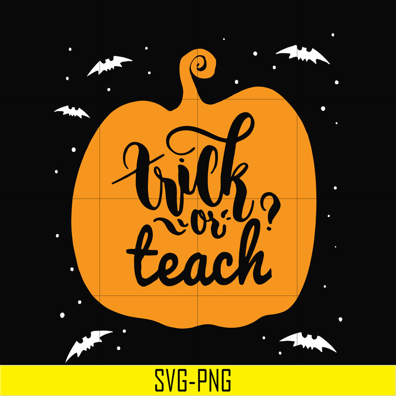 HLW2507206-Trick or teach svg, halloween svg, png, dxf, eps digital file HLW2507206.jpg