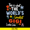 MTD02042110-This is what the world's greatest gigi svg, Mother's day svg, eps, png, dxf digital file MTD02042110.jpg