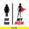 MTD02042128-Your Mom, my Mom svg, Mother's day svg, eps, png, dxf digital file MTD02042128.jpg