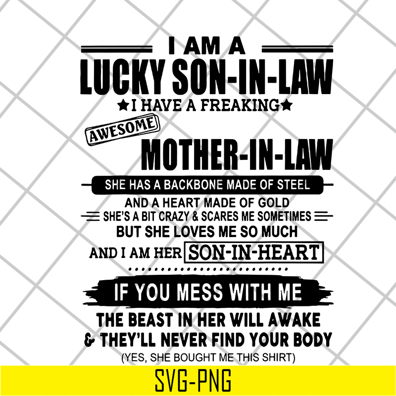 MTD03042121-I Am A Lucky Son In Law I Have A Freaking Awesome Mother In Law svg, Mother's day svg, eps, png, dxf digital file MTD03042121.jpg