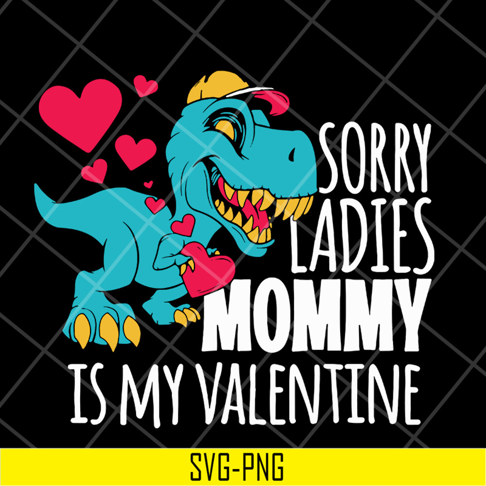 MTD04042144-Sorry ladies mommy svg, Mother's day svg, eps, png, dxf digital file MTD04042144.jpg