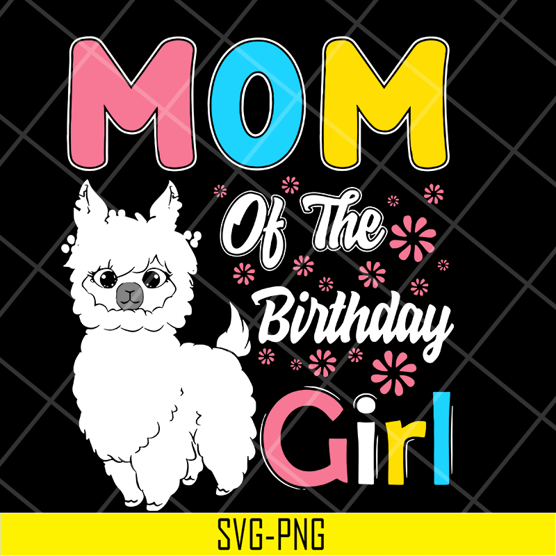 MTD15042127-Mom of the brithday svg, Mother's day svg, eps, png, dxf digital file MTD15042127.jpg