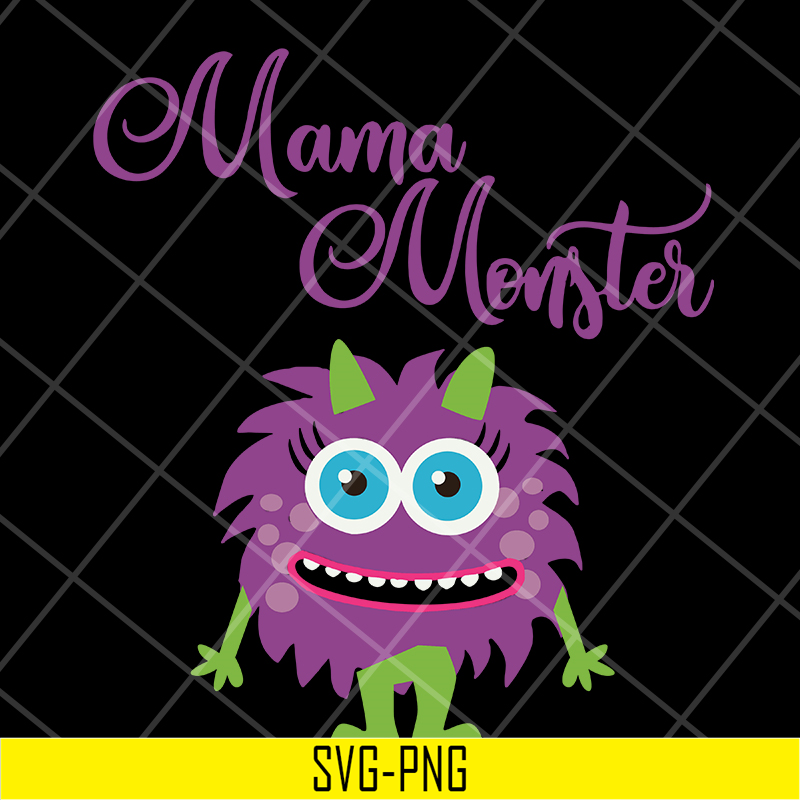 MTD15042128-Mama monster svg, Mother's day svg, eps, png, dxf digital file MTD15042128.jpg