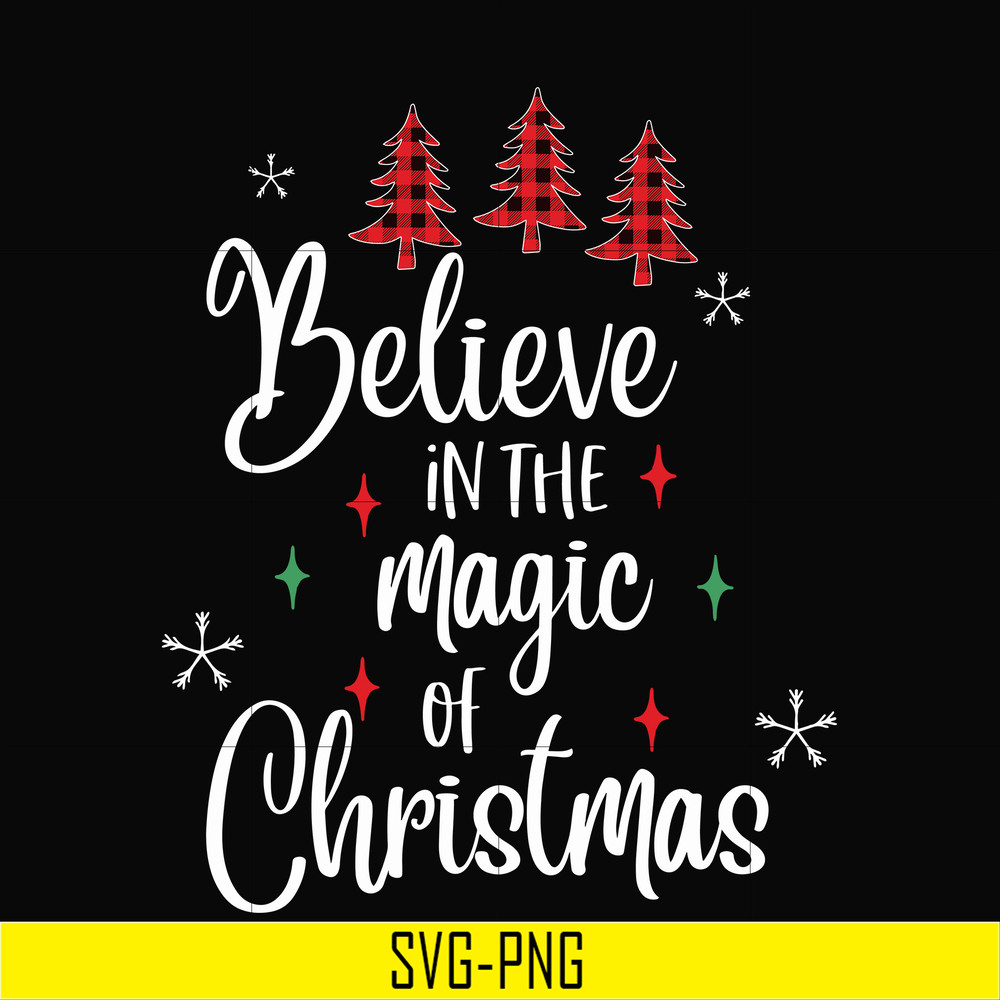 NCRM0179-Believe in the magic of christmas svg, png, dxf, eps digital file NCRM0179.jpg