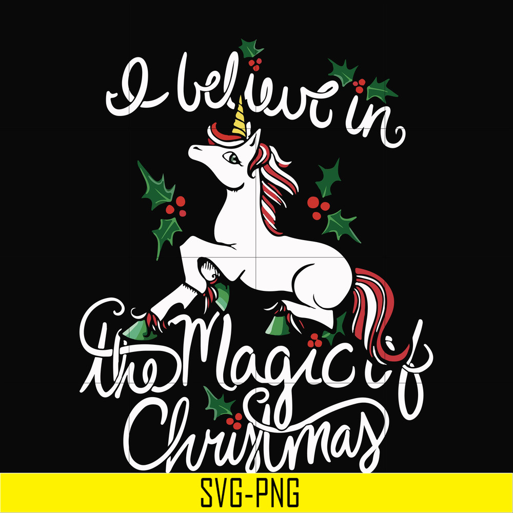 NCRM0180-I Believe in the magic of christmas svg, png, dxf, eps digital file NCRM0180.jpg
