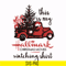 NCRM15072012-This is my hallmark christmas movies watching shirt svg, png, dxf, eps digital file NCRM15072012.jpg