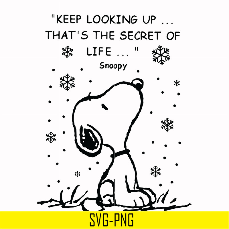 NCRM1607204-Keep looking up that is the secret of life snoopy svg, christmas svg, png, dxf, eps digital file NCRM1607204.jpg