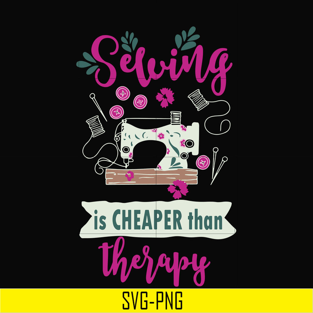 OTH0040-selving is cheaper than therapy svg, png, dxf, eps digital file OTH0040.jpg