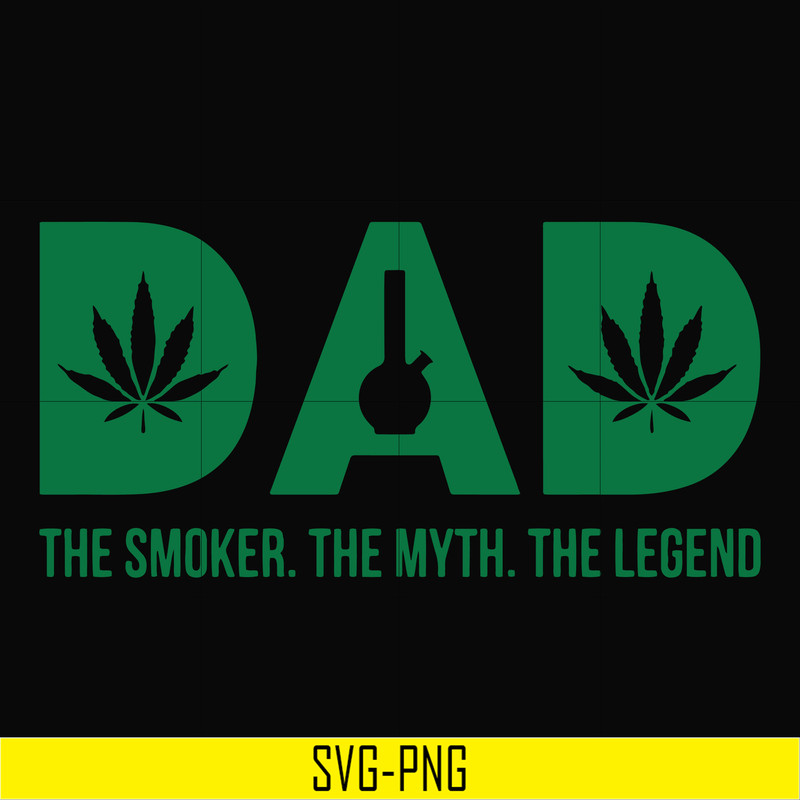 TD0172-dad the smoker the myth, the legend svg, png, dxf, eps digital file TD0172.jpg
