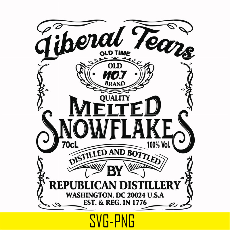 TD2707205-Liberal Tears Old Time Quality Melted Snowflakes Distilled And Bottled By Republican Distillery svg, png, dxf, eps digital file TD2707205.jpg