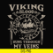 TD3107201-Viking blood runs through my veins svg, png, dxf, eps digital file TD3107201.jpg