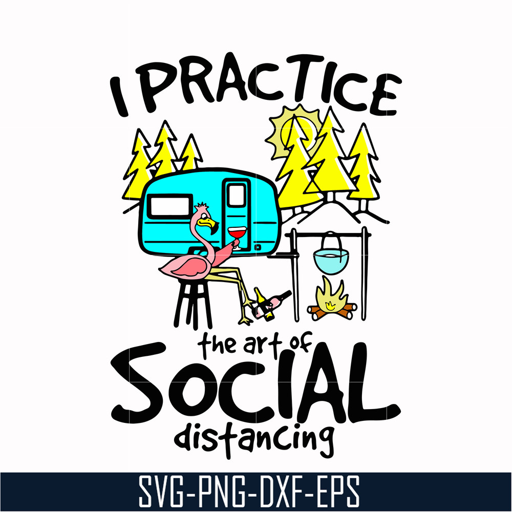 CMP017-i practice the art of social distancing svg, png, dxf, eps digital file CMP017.jpg