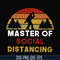 CMP020-Master of social distancing svg, png, dxf, eps digital file CMP020.jpg