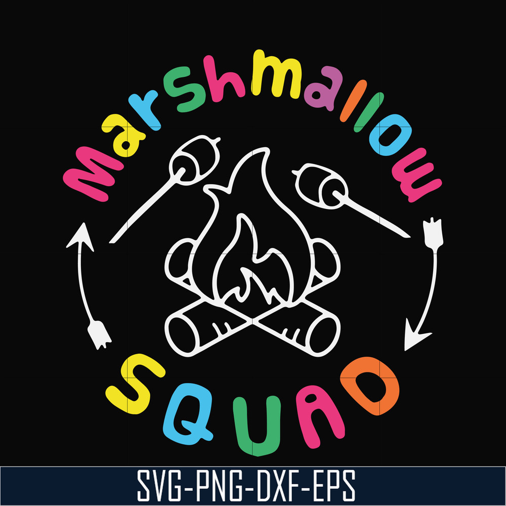 CMP026-Marshmallow squad camping svg, png, dxf, eps digital file CMP026.jpg