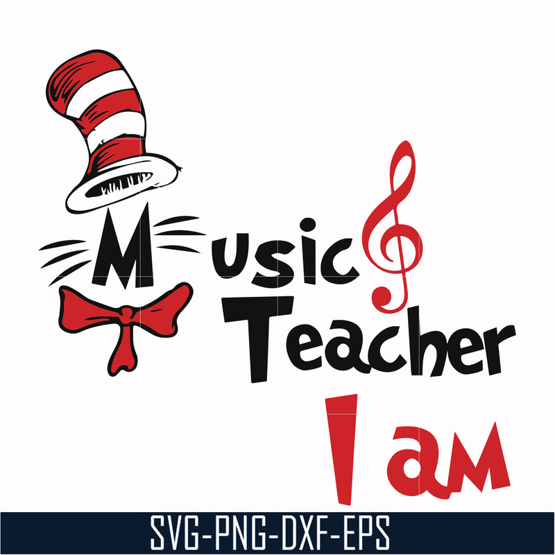 DR000131-Music teacher I am svg, png, dxf, eps file DR000131.jpg