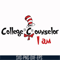 DR000134-College Counselor I am svg, png, dxf, eps file DR000134.jpg
