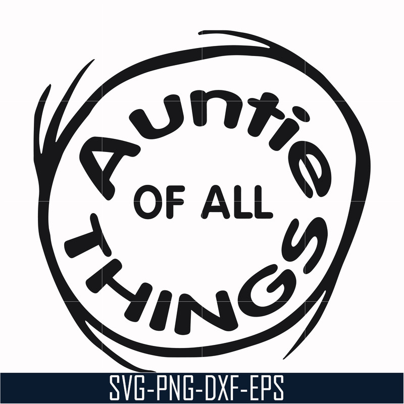 DR000160-Auntie of all things svg, png, dxf, eps file DR000160.jpg