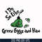 DR00036-I do like green eggs and ham svg, png, dxf, eps file DR00036.jpg