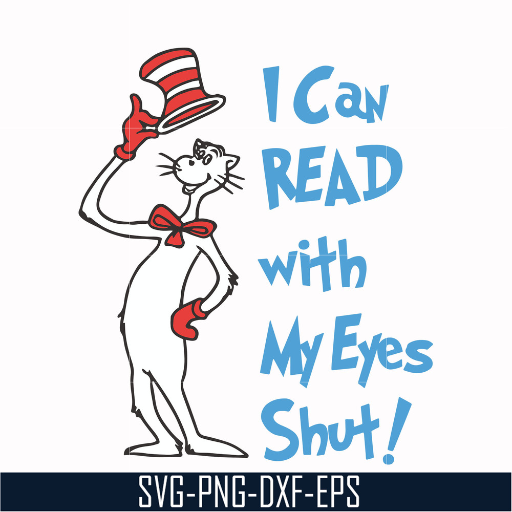 DR00054-I can read with my eyes shut svg, png, dxf, eps file DR00054.jpg