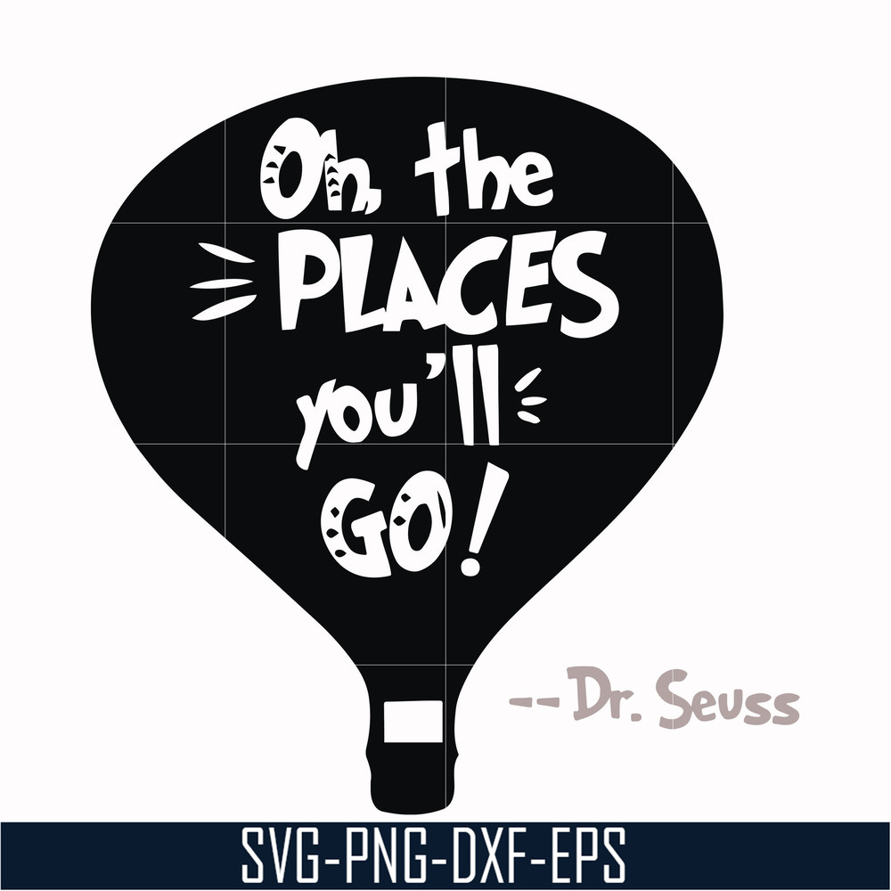 DR00082-Oh the places you'll go svg, png, dxf, eps file DR00082.jpg