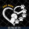 FN11062105-Dog mom paw heart funny svg, png, dxf, eps digital file FN11062105.jpg