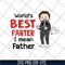 FN11062107-World‘s Best Farter Father’s Day svg, png, dxf, eps digital file FN11062107.jpg